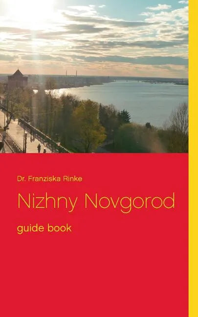 Nizhny Novgorod: guide book - Paperback