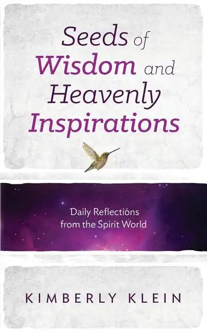 Seeds of Wisdom and Heavenly Inspirations - Paperback
