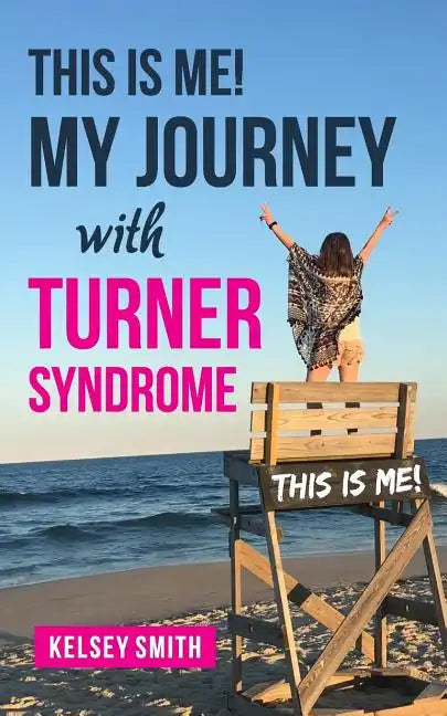 This is ME!: My Journey with Turner Syndrome - Paperback