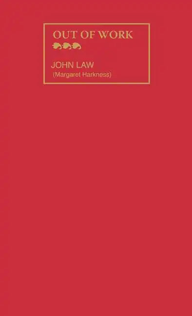 Out of Work - Hardcover
