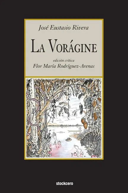 La voragine - Paperback