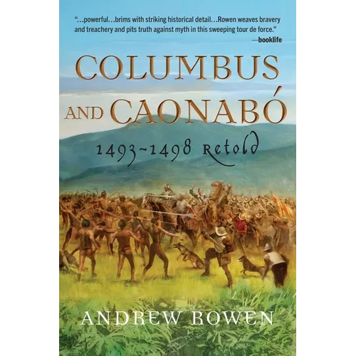 Columbus and Caonabó: 1493-1498 Retold - Paperback