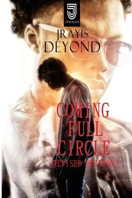 Coming Full Circle: Revised Edition - Paperback