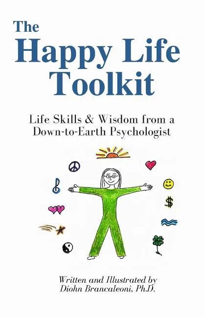The Happy Life Toolkit - Paperback