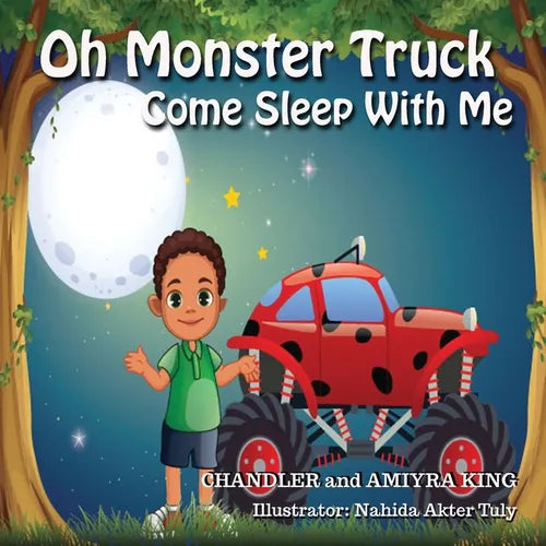 Oh Monster Truck Come Sleep With Me - Paperback