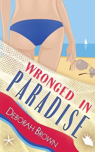 Wronged in Paradise - Paperback