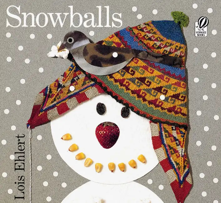 Snowballs: A Winter and Holiday Book for Kids - Hardcover