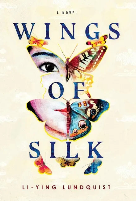 Wings of Silk - Hardcover