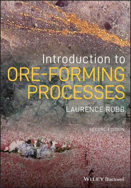 Introduction to Ore-Forming Processes - Paperback