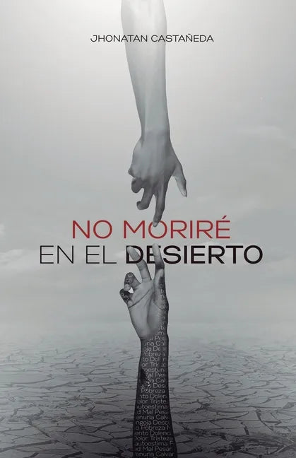 No Moriré En El Desierto - Paperback