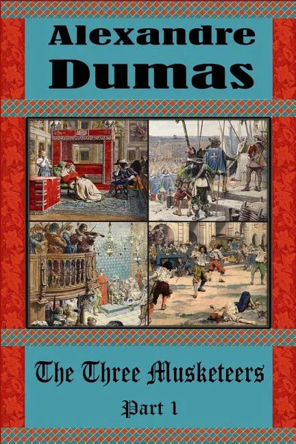 The Three Musketeers Part 1 - Paperback