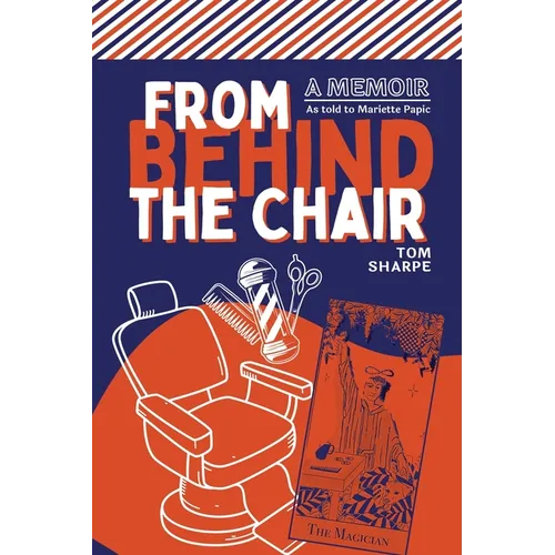 From Behind the Chair - Paperback