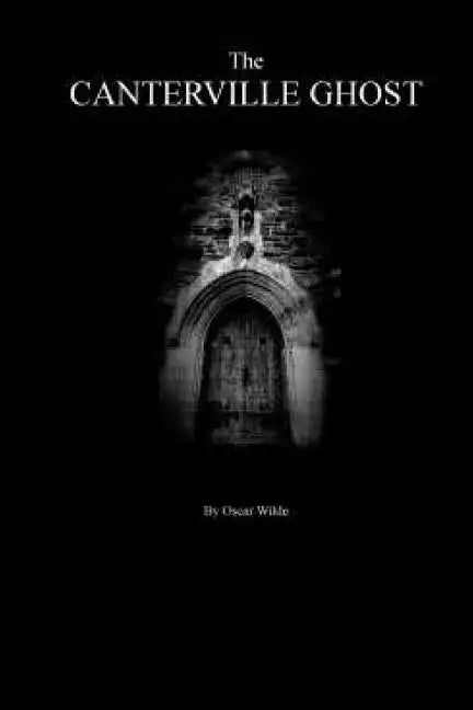 The Canterville Ghost By Oscar Wilde. - Paperback