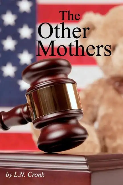 The Other Mothers - Paperback