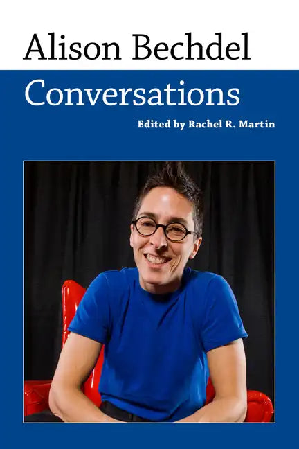 Alison Bechdel: Conversations - Paperback