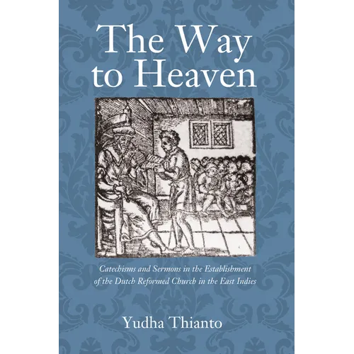 The Way to Heaven - Paperback