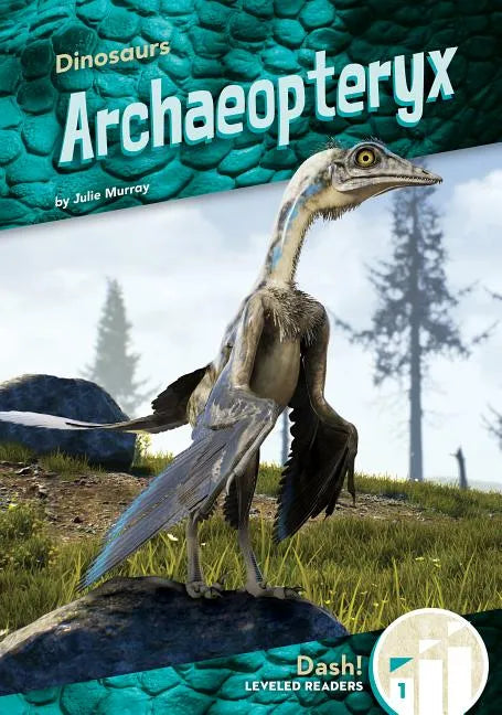 Archaeopteryx - Library Binding