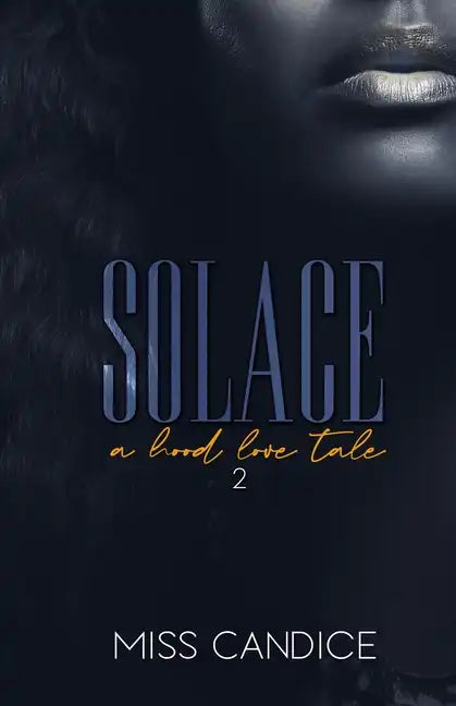 Solace 2: A Hood Love Tale - Paperback