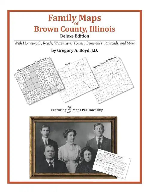Family Maps of Brown County, Illinois - Paperback