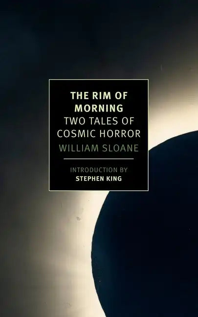 The Rim of Morning: Two Tales of Cosmic Horror - Paperback