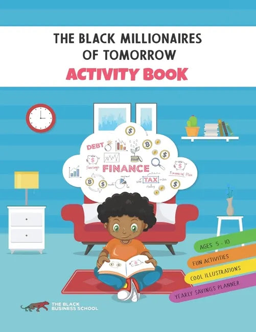 The Black Millionaires Of Tomorrow Activity Book - Paperback