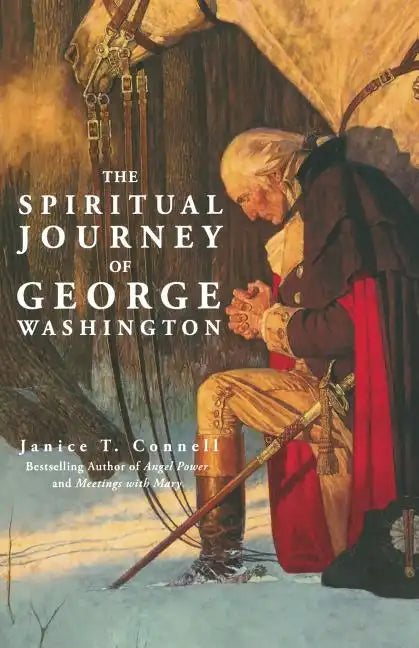 The Spiritual Journey of George Washington - Paperback