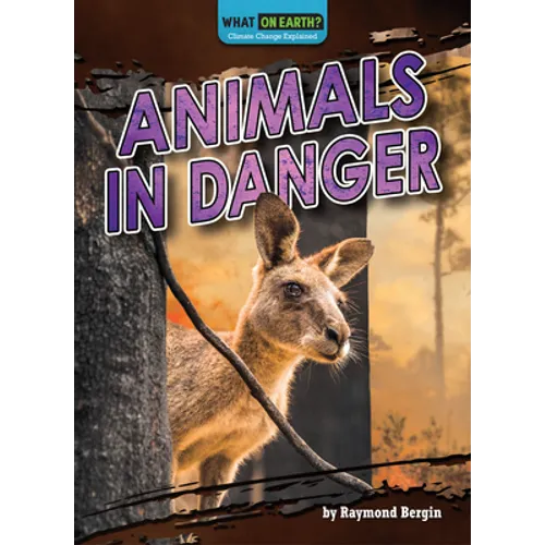 Animals in Danger - Library Binding