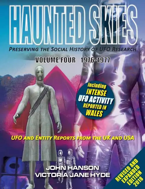 HAUNTED SKIES Preserving the social History of UFO Research: Volume 4 1976-1977 - Paperback