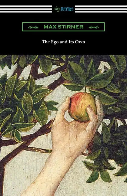 The Ego and Its Own - Paperback