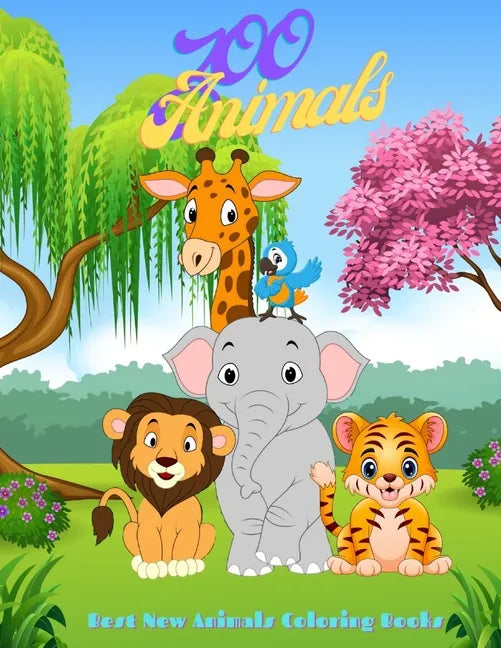 Zoo Animals - Best New Animals Coloring Books: 100 Coloring Pages For Kids Ages 4-8 - Paperback