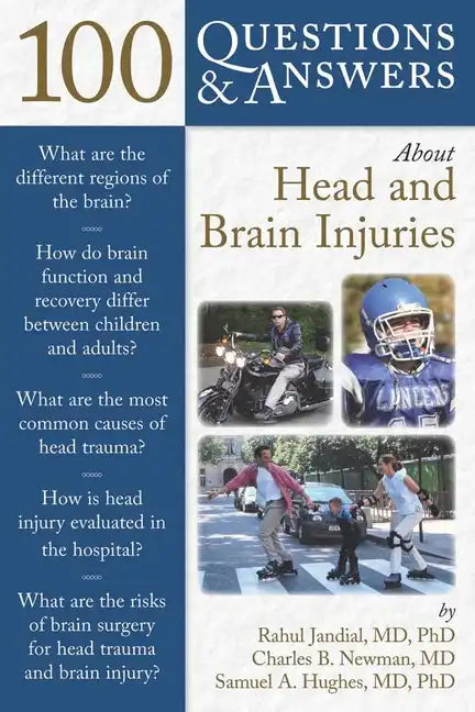 100 Questions & Answers about Head and Brain Injuries - Paperback