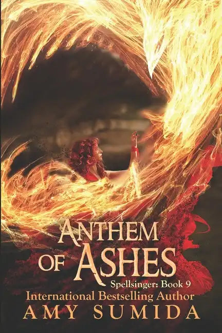 Anthem of Ashes: Book 9 in the Spellsinger Series - Paperback