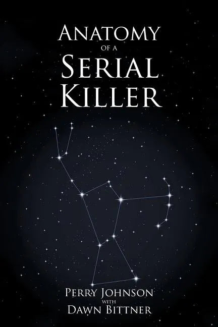 Anatomy of a Serial Killer - Paperback