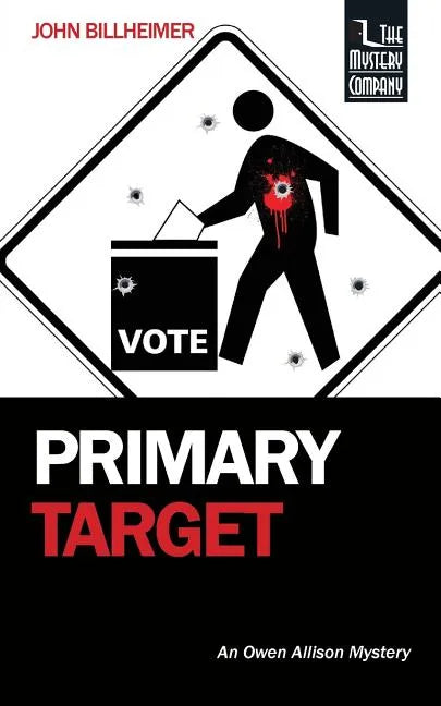 Primary Target: An Owen Allison Mystery - Paperback