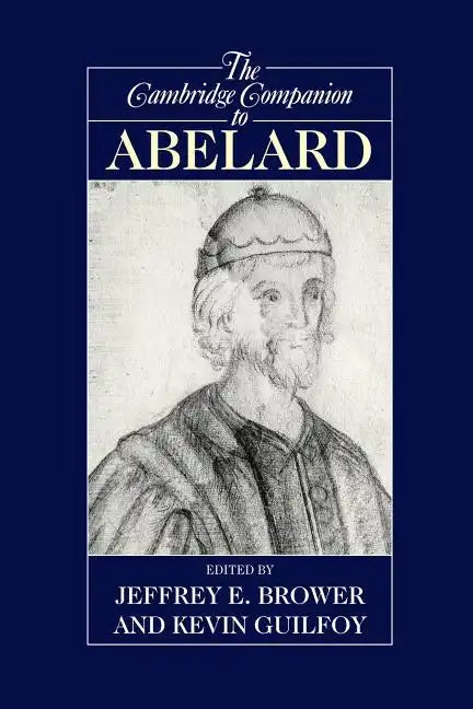 The Cambridge Companion to Abelard - Paperback