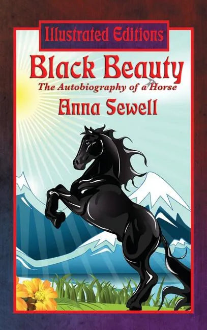 Black Beauty (Illustrated Edition) - Hardcover