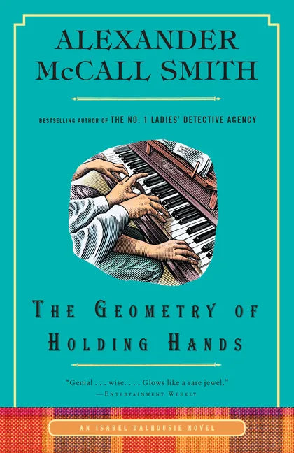 The Geometry of Holding Hands: An Isabel Dalhousie Novel (13) - Paperback