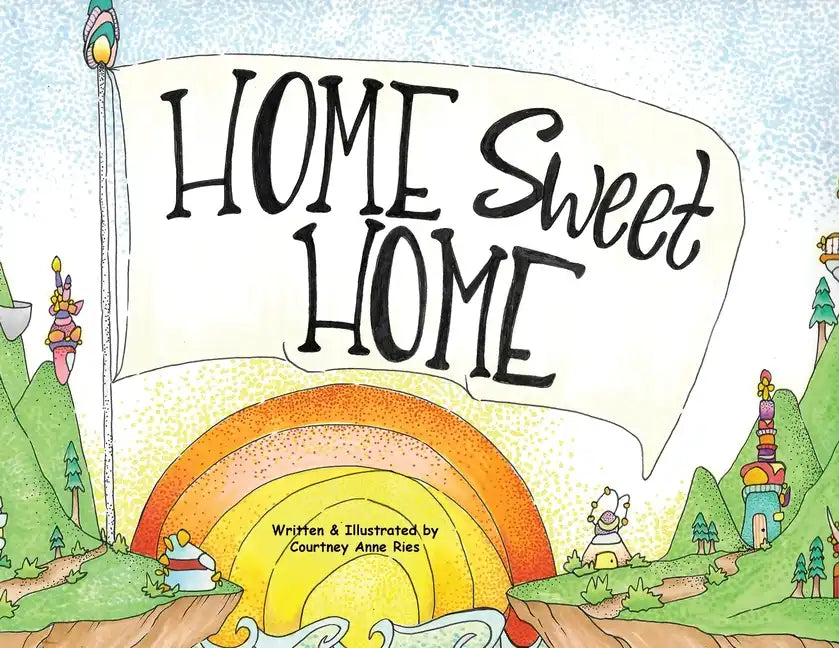 Home Sweet Home - Paperback