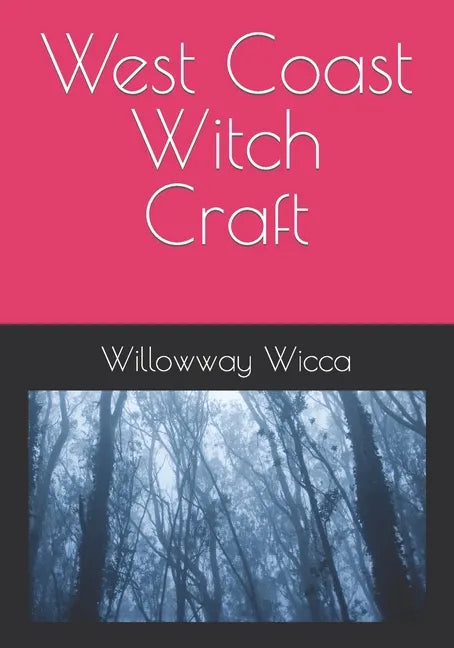 West Coast Witch Craft - Paperback