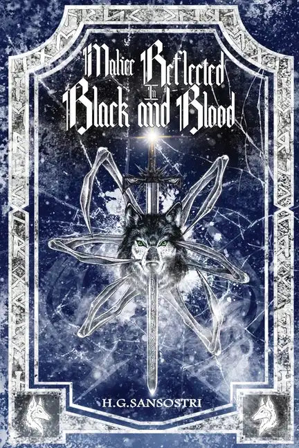 Malice Reflected in Black and Blood - Paperback