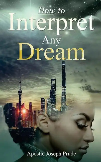 How to interpret any dream - Paperback