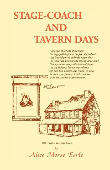 Stage-Coach and Tavern Days - Paperback