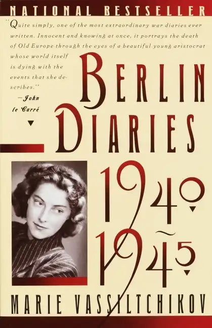 Berlin Diaries, 1940-1945 - Paperback