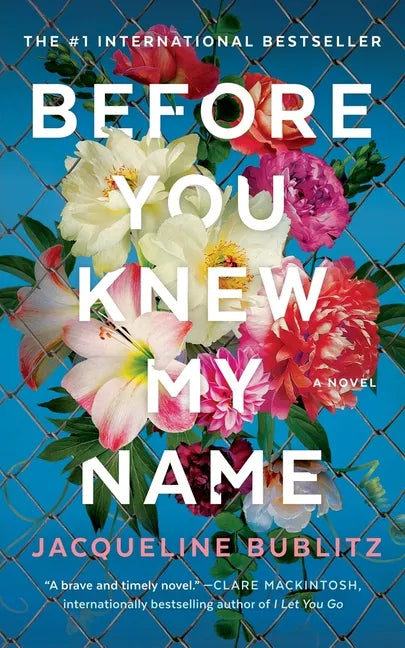 Before You Knew My Name - Hardcover