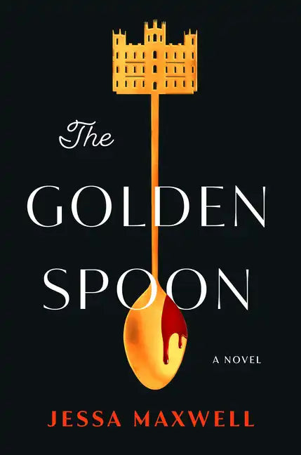 The Golden Spoon - Library Binding
