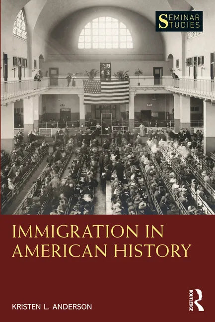 Immigration in American History - Paperback