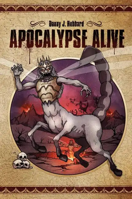 Apocalypse Alive - Paperback