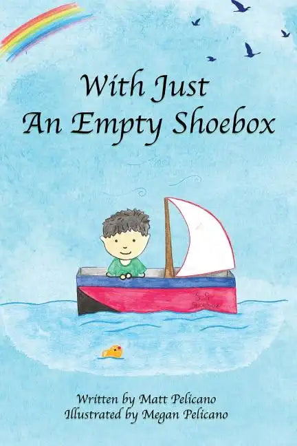 With Just An Empty Shoebox - Paperback