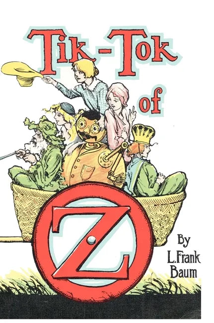 Tik Tok of Oz - Hardcover