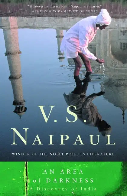 An Area of Darkness: A Discovery of India - Paperback